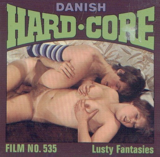 Danish Hardcore 535  Lusty Fantasies