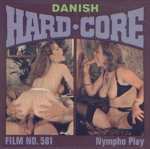 Danish Hardcore 581 – Nympho Play