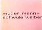 Angelique 4 - M&#252;der Mann - Schwule Weiber aka Tired Man - Extremely Wives