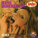 Tabu Film 72  Miss Bohrloch