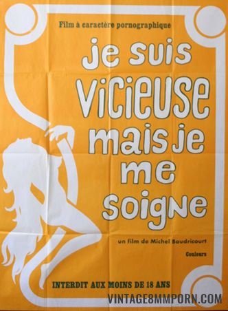 Je suis vicieuse, mais je me soigne (1979)