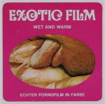 Exotic Film - Wet and Warm