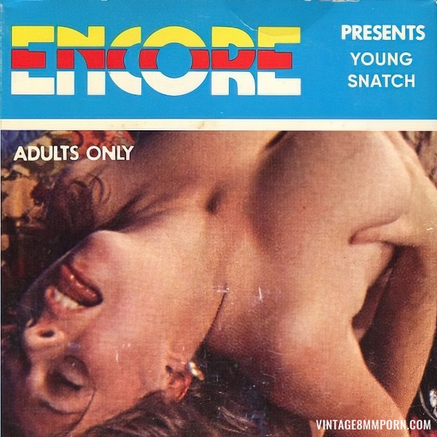 Encore 5 - Young Snatch