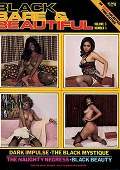 Black, Bare & Beautiful Volume 3 No 1