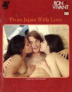 Bon Vivant 6 - From Japan With Love (1979) (more scans)