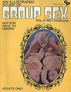 An Illustrated Study Of Group Sex Volume 4 No 1 (1972)