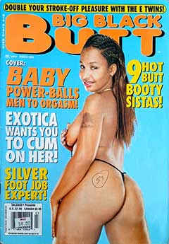 Big Black Butt - March (2004)