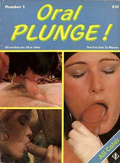 Oral Plunge Number 1 (1981)
