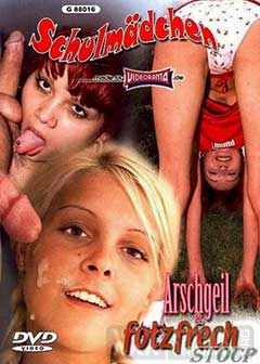 Schulmadchen - Arschgeil und Fotzfrech