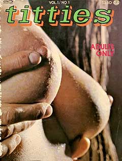 Titties Volume 1 No 1 (1973)