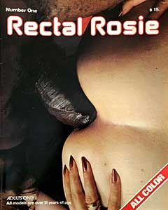 Rectal Rosie Number 1 (1970s)