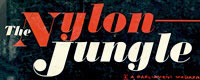 The Nylon Jungle retro magazines