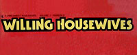Willing Housewives magazines from Parliament
